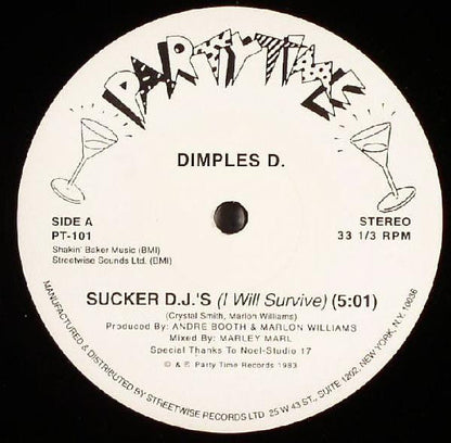 Dimples D.* : Sucker D.J.'s (I Will Survive) (12")