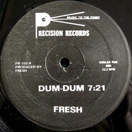 Fresh (2) : Dum-Dum (12", Bla)