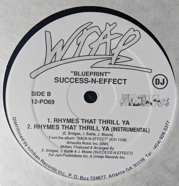 Success-N-Effect* : Blueprint / Rhymes That Thrill Ya (12", Promo)