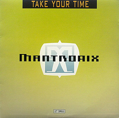 Mantronix : Take Your Time (12", Single)