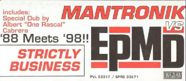 Mantronik* vs. EPMD : Strictly Business (12")