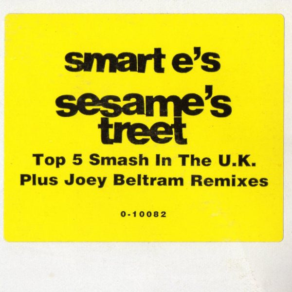 Smart E's : Sesame's Treet (12", Promo)