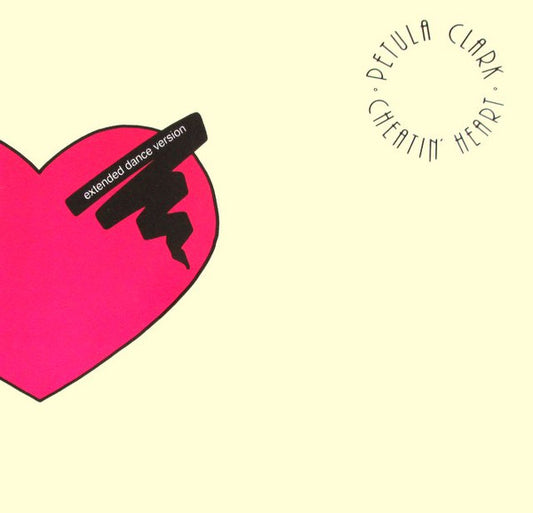 Petula Clark : Cheatin' Heart (12")