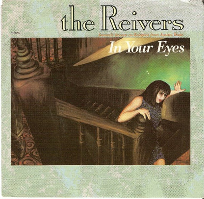 The Reivers : In Your Eyes / Jeanie (7", Single)