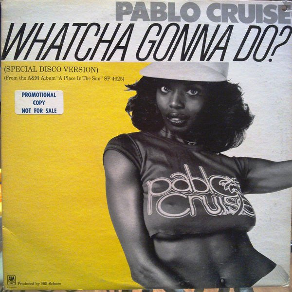 Pablo Cruise : Whatcha Gonna Do? (12", Promo)
