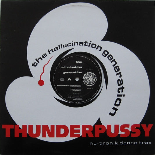 The Hallucination Generation : Somebody Give The Lord A Handclap (12")