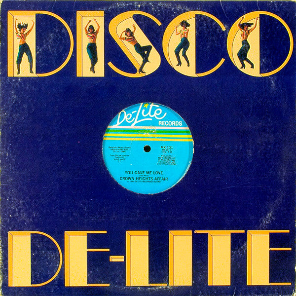 Crown Heights Affair : You Gave Me Love (12")