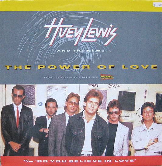 Huey Lewis And The News* : The Power Of Love / Do You Believe In Love (12", Single, RE)
