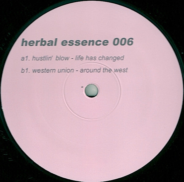 Hustlin' Blow / Western Union (2) : Herbal Essence 006 (12", Unofficial)