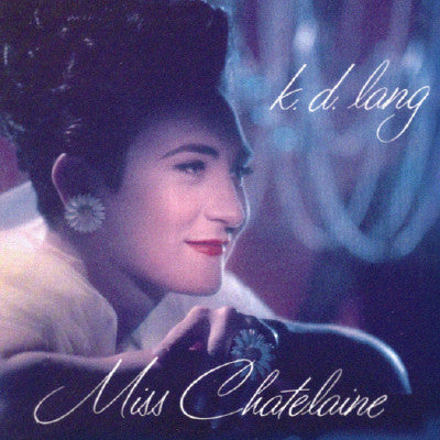 k.d. lang : Miss Chatelaine (12", Promo)