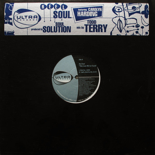 Reel Soul Featuring Carolyn Harding : This Love We've Found (12")