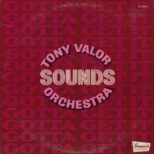 Tony Valor Sounds Orchestra : Gotta Get It (LP, Album)