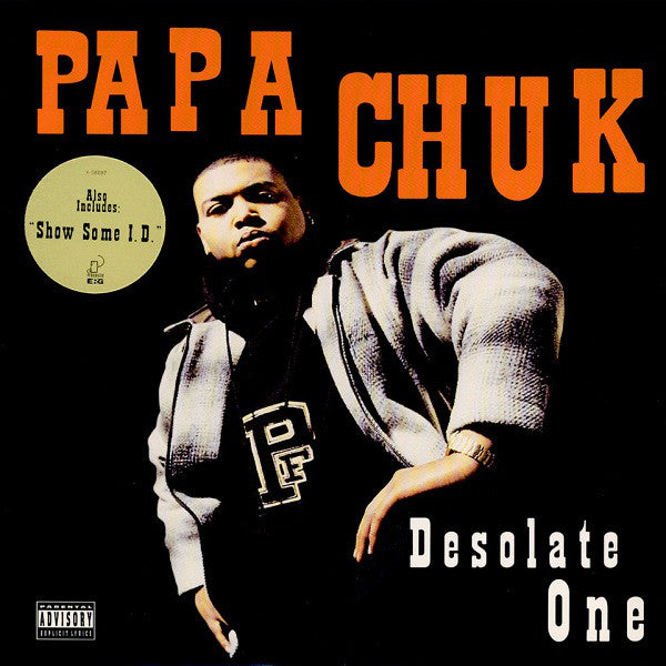 Papa Chuk : Desolate One (12")