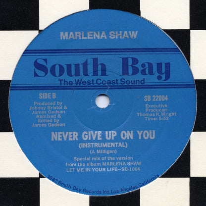 Marlena Shaw : Never Give Up On You (12")