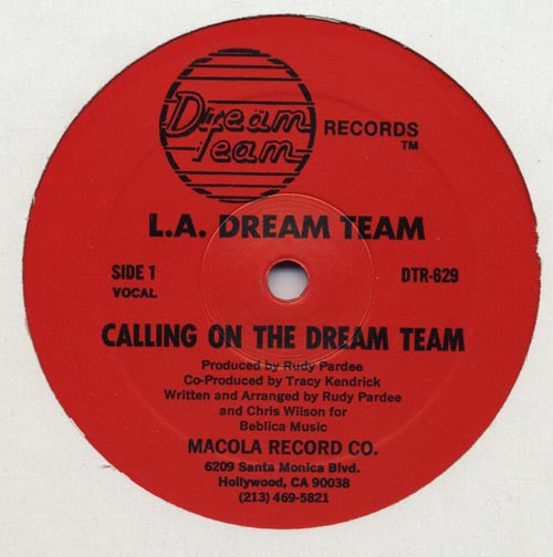 L.A. Dream Team : Calling On The Dream Team (12")