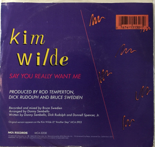 Kim Wilde : Say You Really Want Me (7", Single)