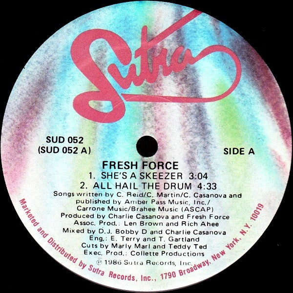 Fresh Force : She's A Skeezer / All Hail The Drum (12", Single, HUB)