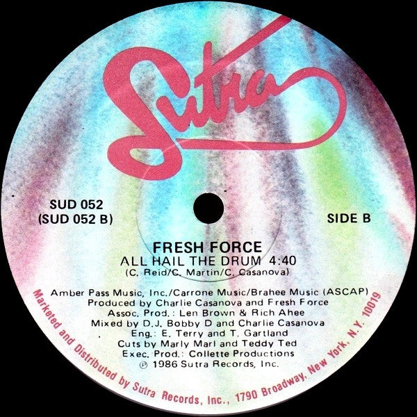 Fresh Force : She's A Skeezer / All Hail The Drum (12", Single, HUB)