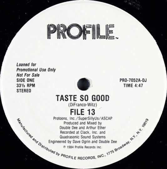 File 13 : Taste So Good (12", Promo)