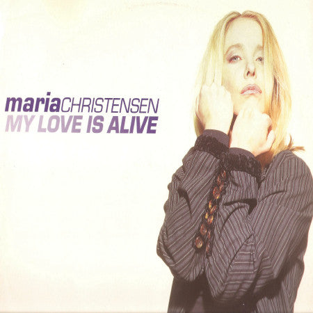 Maria Christensen : My Love Is Alive (12")