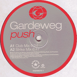 Gardeweg* : Push (12")