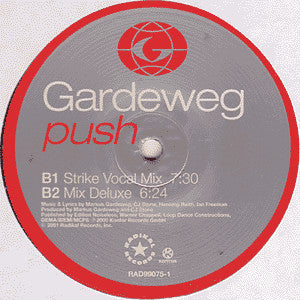 Gardeweg* : Push (12")