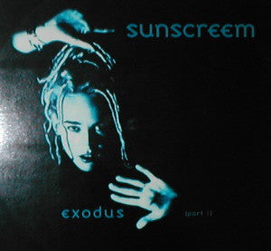 Sunscreem : Exodus (Part 1) (12", Pic)
