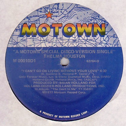 Thelma Houston / Diana Ross : I Can't Go On Living Without Your Love / Your Love Is So Good For Me (12")