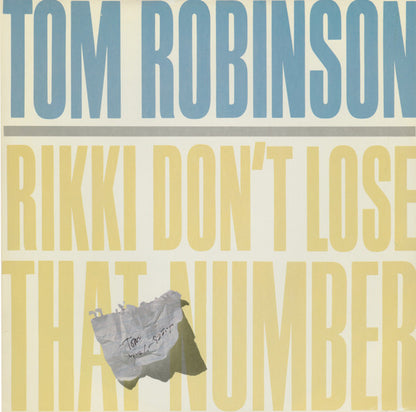 Tom Robinson : Rikki Don't Lose That Number (12")