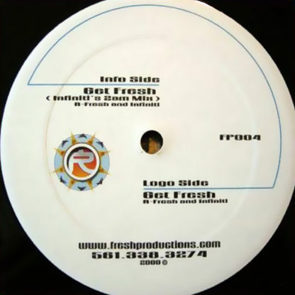 R-Fresh & Infiniti : Get Fresh (12")
