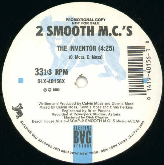 2 Smooth Mc's : The Inventor / Give It All You Got (12", Promo)