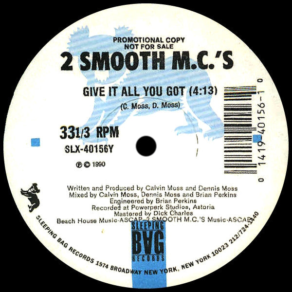 2 Smooth Mc's : The Inventor / Give It All You Got (12", Promo)