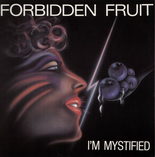 Forbidden Fruit (11) : I'm Mystified (12")