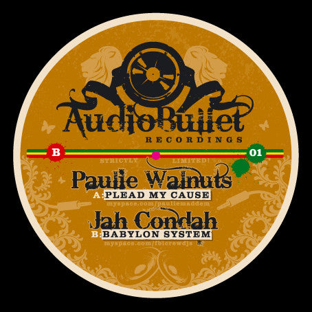 Paulie Walnuts / Jah Condah : Plead My Cause / Babylon System (12", Ltd)