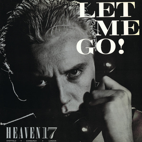 Heaven 17 : Let Me Go! (12", Promo)