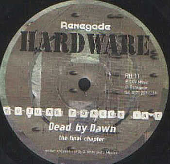 Future Forces Inc : Dead By Dawn (The Final Chapter) (12", S/Sided, Etch)