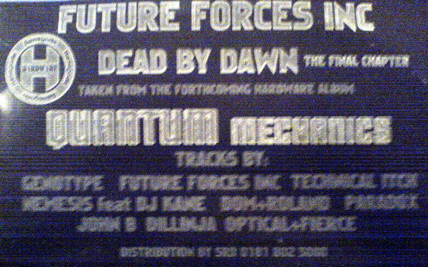 Future Forces Inc : Dead By Dawn (The Final Chapter) (12", S/Sided, Etch)