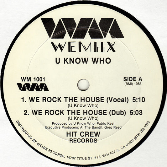 U Know Who? : We Rock The House / Bo And Ho (12")