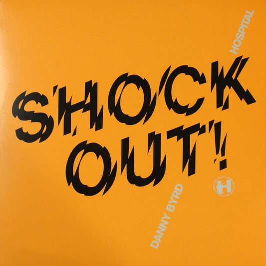 Danny Byrd : Shock Out! / Labyrinth (12")
