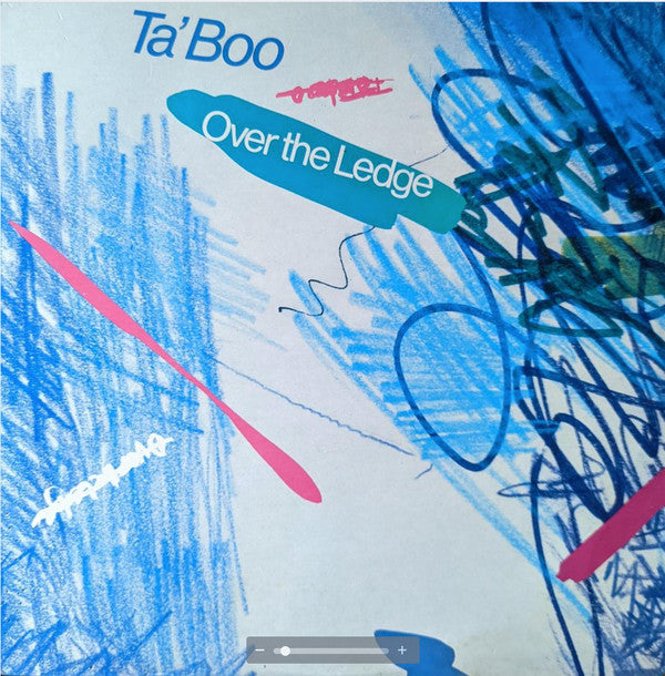 Ta'boo : Over The Ledge (12")