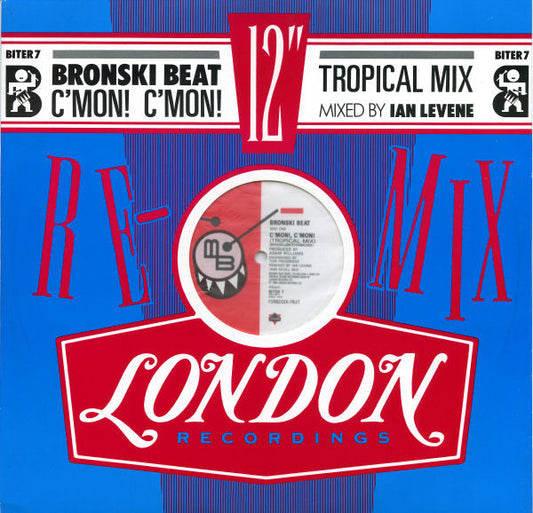 Bronski Beat : C'mon! C'mon! (Tropical Mix) (12")