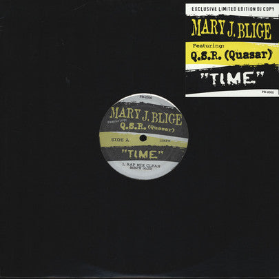 Mary J. Blige Featuring: Q.S.R. (Quasar)* : Time (12", Ltd)