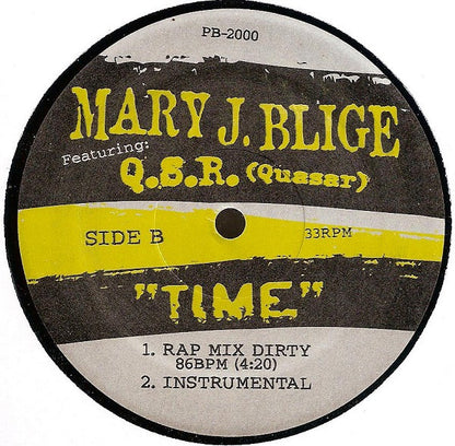 Mary J. Blige Featuring: Q.S.R. (Quasar)* : Time (12", Ltd)