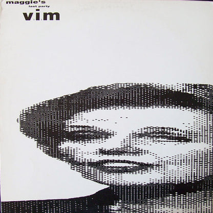 V.I.M. : Maggie's Last Party (12")