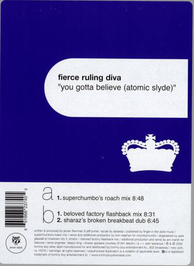 Fierce Ruling Diva : You Gotta Believe (Atomic Slyde) (12")