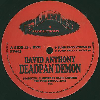 David Anthony : Deadpan Demon (12")