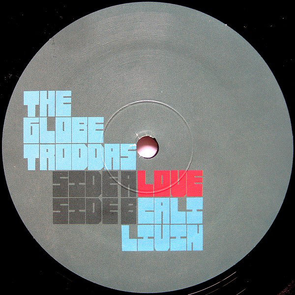 The Globetroddas : Love (12")