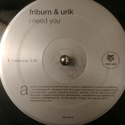 Friburn & Urik : I Need You (12")