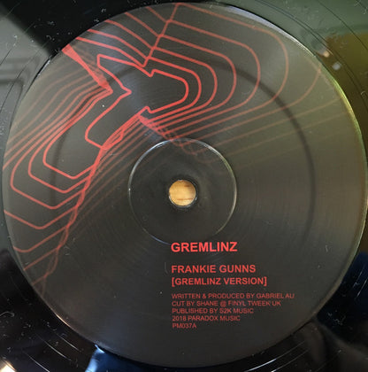 Gremlinz : Frankie Gunns (Gremlinz Version) / Frankie Gunns (Paradox Remix) (12")