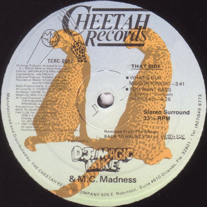 D.J. Magic Mike* & M.C. Madness* : You Want Bass / What's Our Mission Tonight (12")